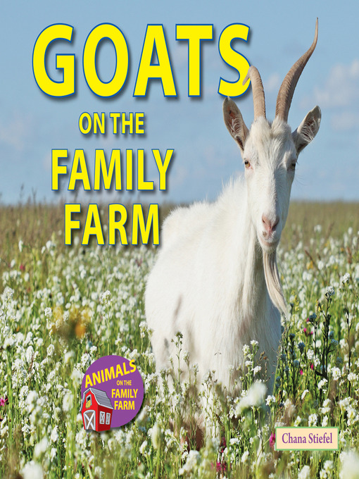 Title details for Goats on the Family Farm by Chana Stiefel - Available